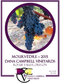 Dana Campbell Vineyards 2015 Mourvèdre